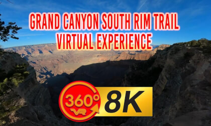 Grand Canyon National Park Virtual Experience 8K 360 VR Grand Canyon National Park Virtual Experience 8K 360 VR