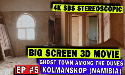 3D Big Screen Ep #5 Kolmanskop: Ghost Town Among the Dunes 3D Big Screen Ep #5 Kolmanskop: Ghost Town Among the Dunes