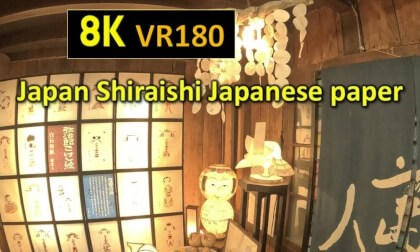 Japan Shiraishi  Japanese paper VR Video Japan Shiraishi  Japanese paper VR