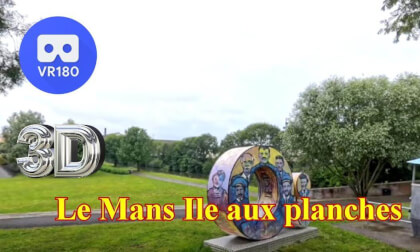 VR180 7K - LE MANS Ile aux planches VR Video VR180 7K - LE MANS Ile aux planches VR
