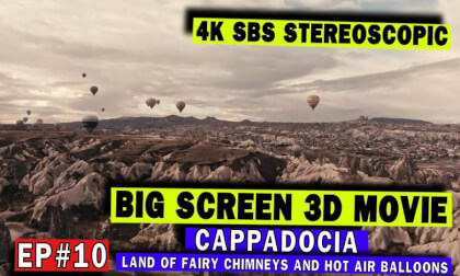 3D Big Screen Ep #10 Cappadocia: A Land of Fairy Chimneys and Hot Air Balloons | 3D VR Video 3D Big Screen Ep #10 Cappadocia: A Land of Fairy Chimneys and Hot Air Balloons | 3D VR
