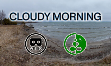 CLOUDY MORNING | VR180 | 8K | Nature Experience VR Video CLOUDY MORNING | VR180 | 8K | Nature Experience VR