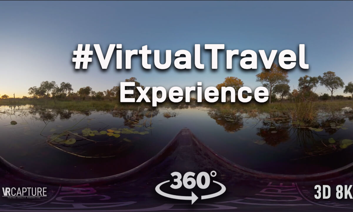#virtualtravel -Tourism VR experiences