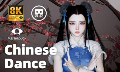 Classica Chinese dance - 8K 3D 180° VAM MMD Passthrough VR Video Classica Chinese dance - 8K 3D 180° VAM MMD Passthrough VR