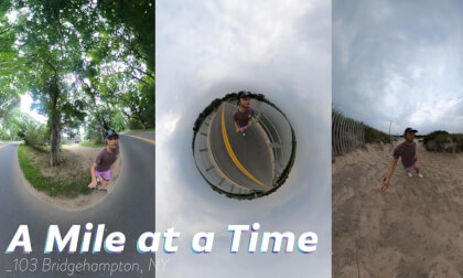 A Mile At A Time 103 // Bridgehampton, NY A Mile At A Time 103 // Bridgehampton, NY