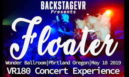 Floater | Last Forever | Live VR180 Experience | May 18, 2019 Floater | Last Forever | Live VR180 Experience | May 18, 2019