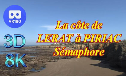 VR180 3D 8K - PAYSAGES DE BRETAGNE Du port de LERAT à PIRIAC Sémaphore VR Video VR180 3D 8K - PAYSAGES DE BRETAGNE Du port de LERAT à PIRIAC Sémaphore VR