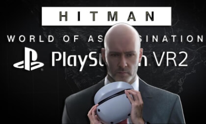 Hitman World Of Assassinaion PSVR2 First impressions