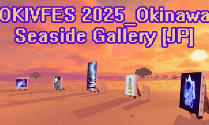 OKIVFES 2025 Okinawa Seaside Gallery［JP］ - VRChat World Walkthrough
