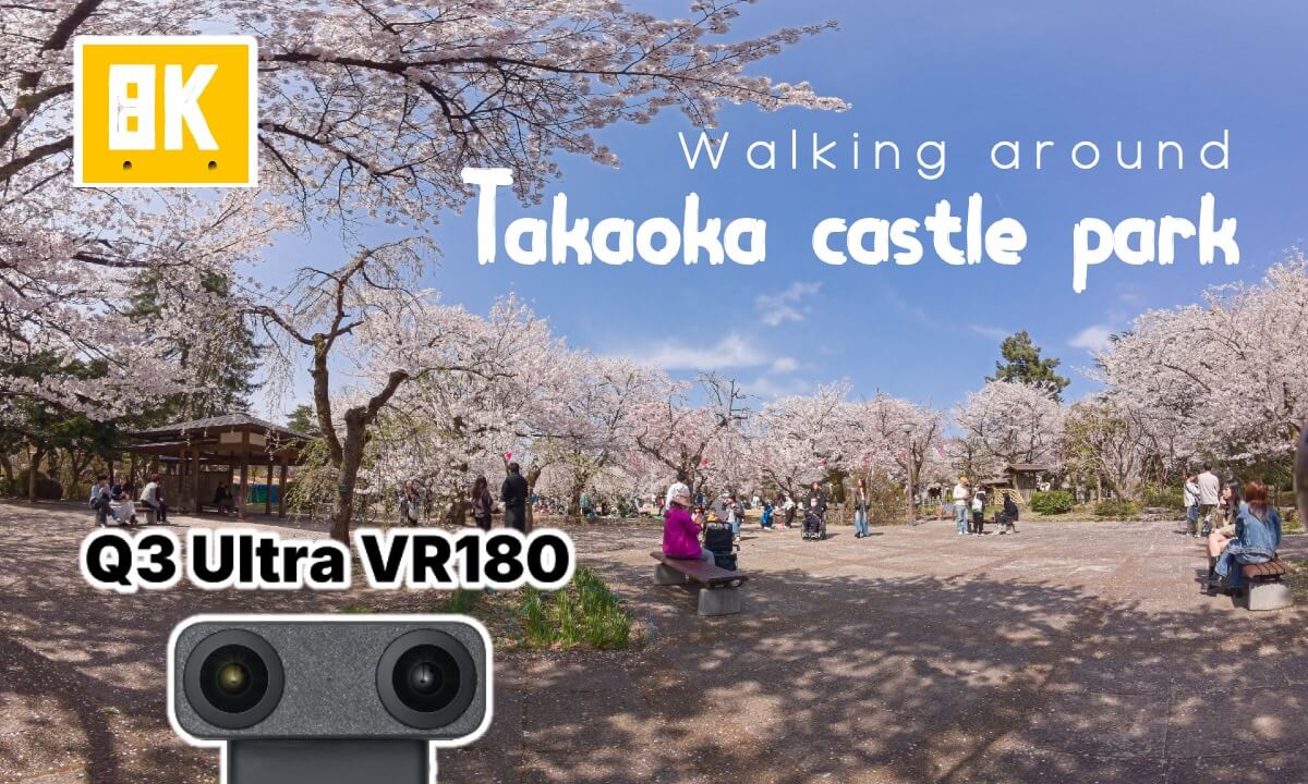 Walking around Takaoka castle park with Q3U VR180