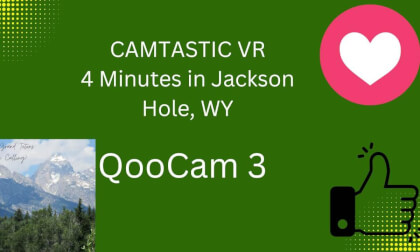 3 Minutes In Jackson QooCam3 VR Video 3 Minutes In Jackson QooCam3 VR