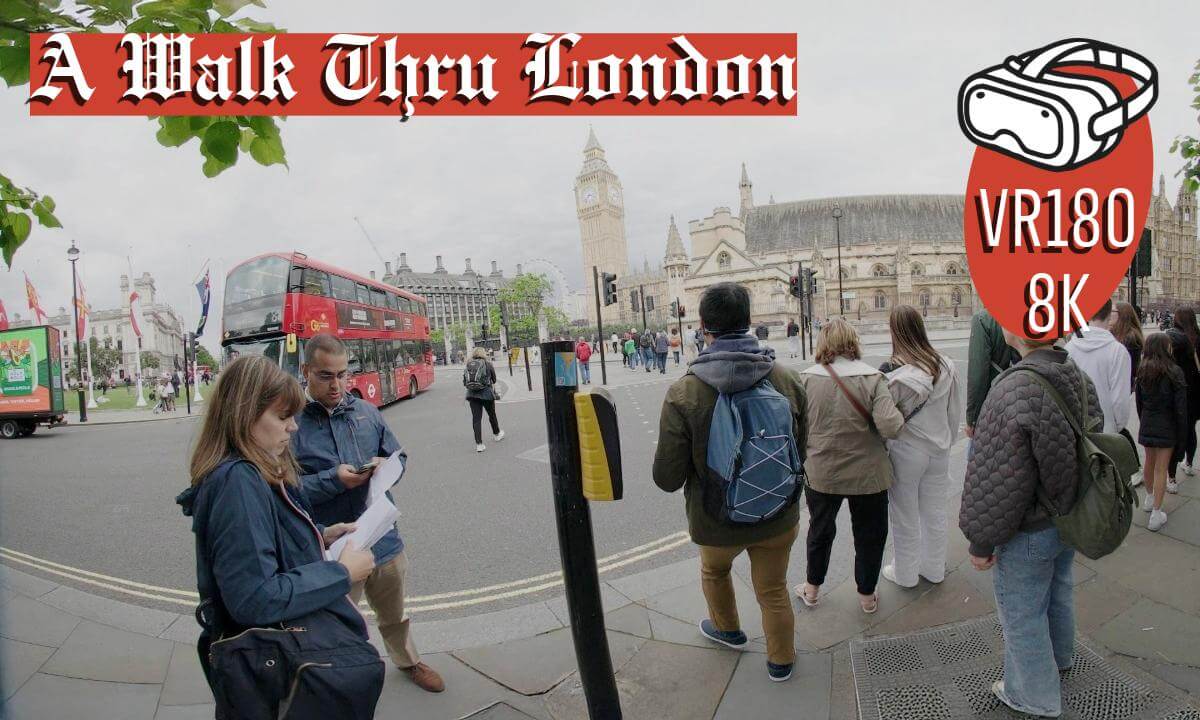Explore Central London In 180° | Walk Through Westminster & Big Ben VR Tour