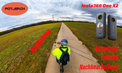 Insta360 One X2 im Einsatz beim Radfahren Deutsch - Aufnahme, Filmtechnik und Nachbearbeitung