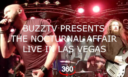 THE NOCTURNAL AFFAIR IN VR 360 LIVE IN LAS VEGAS BUZZTV SEASON 14 EPISODE 5 VR Video THE NOCTURNAL AFFAIR IN VR 360 LIVE IN LAS VEGAS BUZZTV SEASON 14 EPISODE 5 VR