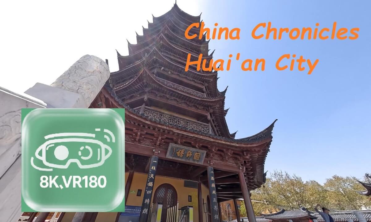 VR180 ,Huai‘’an China