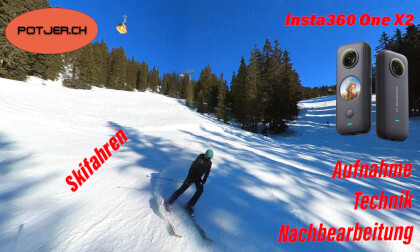 Insta360 One X2 im Einsatz beim Skifahren Deutsch - Aufnahme, Filmtechnik und Nachbearbeitung VR Video Insta360 One X2 im Einsatz beim Skifahren Deutsch - Aufnahme, Filmtechnik und Nachbearbeitung VR