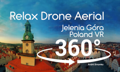Drone Relax VR, Jelenia Gora, Poland VR Video Drone Relax VR, Jelenia Gora, Poland VR