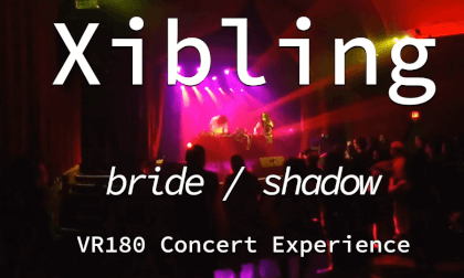 Xibling | Bride - Shadow | Live VR180 Experience Xibling | Star Theater Portland OR Xibling | Bride - Shadow | Live VR180 Experience Xibling | Star Theater Portland OR