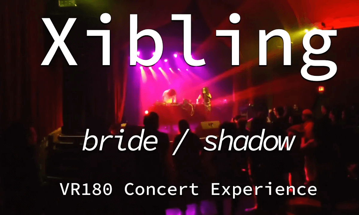 Xibling | Bride - Shadow | Live VR180 Experience Xibling | Star Theater Portland OR