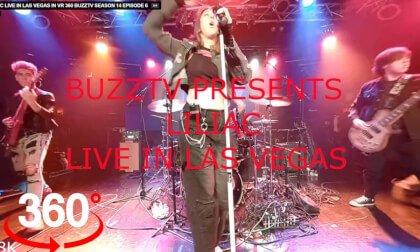 LILIAC LIVE IN LAS VEGAS IN 8K VR 360  BUZZTV SEASON 14 EPISODE 6 LILIAC LIVE IN LAS VEGAS IN 8K VR 360  BUZZTV SEASON 14 EPISODE 6