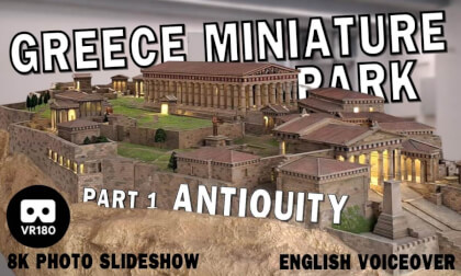 Greece in Miniature Park in Athens – Part 1: Antiquity VR180 Greece in Miniature Park in Athens – Part 1: Antiquity VR180