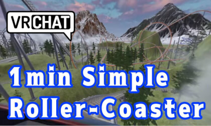 【VRChat/4K】1min Simple Roller-Coaster 【VRChat/4K】1min Simple Roller-Coaster
