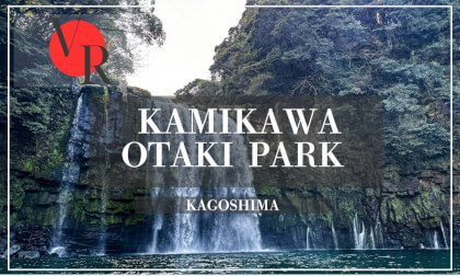【English narrator】JAPAN VR TOUR Kamikawa Otaki  Park- Kagoshima prf. VR Video 【English narrator】JAPAN VR TOUR Kamikawa Otaki  Park- Kagoshima prf. VR