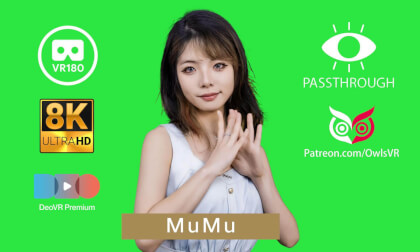 MuMu  - 8K - Passthrough VR Video MuMu  - 8K - Passthrough VR