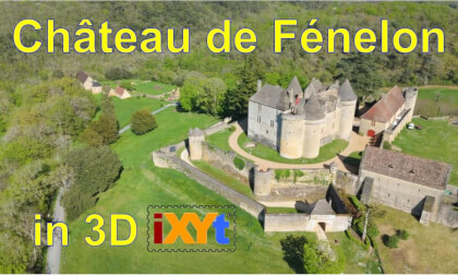 Château de Fénelon ,  Nouvelle-Aquitaine, France in 3D SBS LR video for VR Château de Fénelon ,  Nouvelle-Aquitaine, France in 3D SBS LR video for VR
