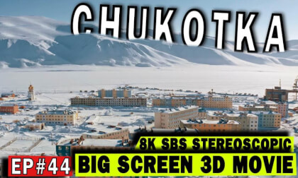 3D Big Screen Ep #44: Chukotka – Where Wilderness Meets the Edge of the World 3D Big Screen Ep #44: Chukotka – Where Wilderness Meets the Edge of the World