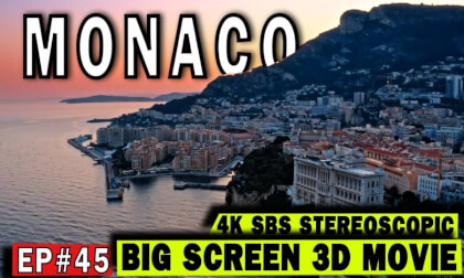 3D Big Screen Ep #45: Monaco – Where Glamour Clings to the Cliffs 3D Big Screen Ep #45: Monaco – Where Glamour Clings to the Cliffs