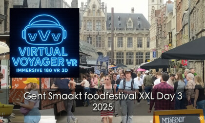 Gent Foodfestival XXL Day 3 VR Video Gent Foodfestival XXL Day 3 VR