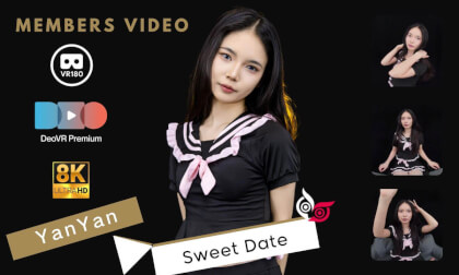 YanYan Part1 Sweet Date VR Video YanYan Part1 Sweet Date VR