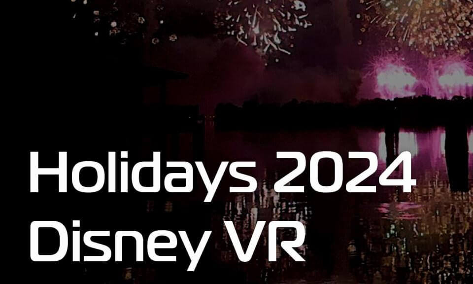 180VR 3D Disney Holidays + NYE 2024 Fireworks | Canon R5