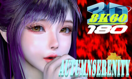 Experience 8K 3D VR180, Autumnserenity, Dance, ダンス, 秋落葉, KPOP, MMD, VaM, 3DVR, 8K60FPS VR Video Experience 8K 3D VR180, Autumnserenity, Dance, ダンス, 秋落葉, KPOP, MMD, VaM, 3DVR, 8K60FPS VR