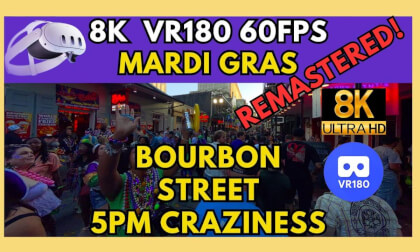 Mardi Gras: Bourbon Street Party - Remastered VR Video Mardi Gras: Bourbon Street Party - Remastered VR