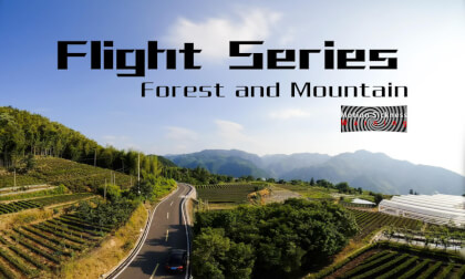 Flight Series-Through Forest and Mountain Flight Series-Through Forest and Mountain