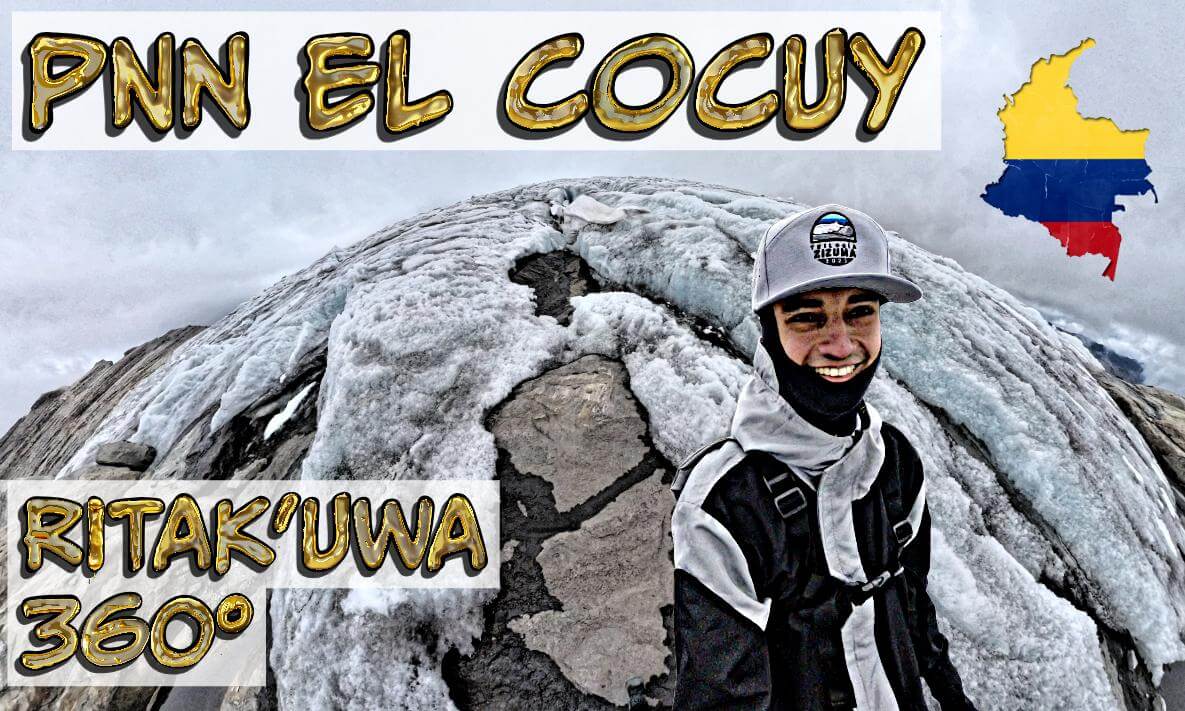 PNN EL COCUY 🗻 RITACUBA BLANCO 🌎 360° VR (Part. 1)