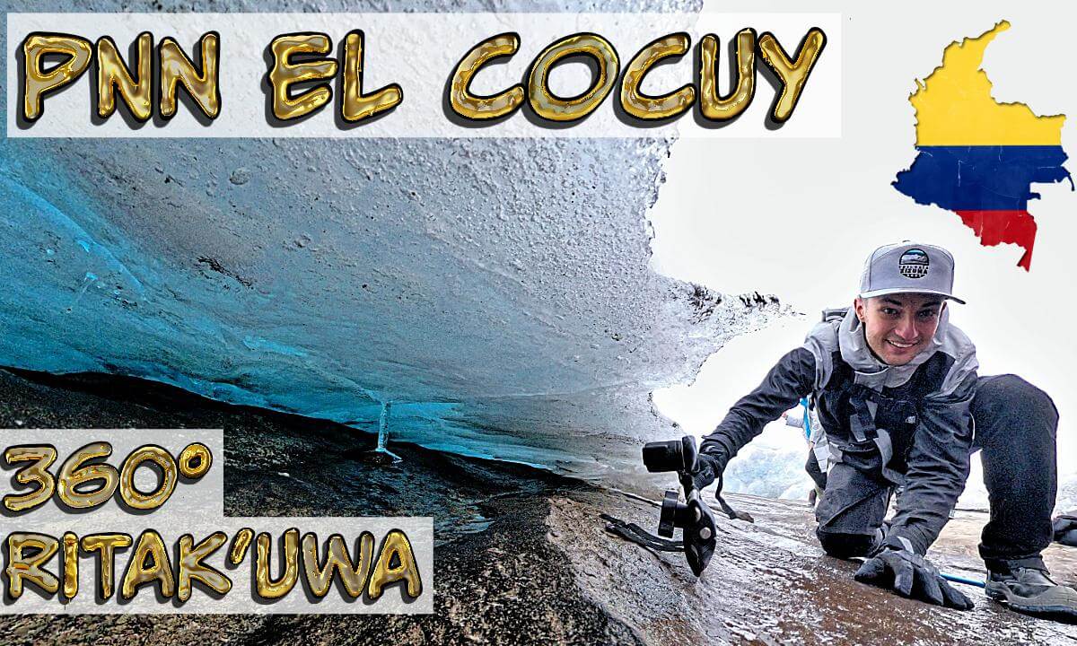 PNN EL COCUY 🗻 RITACUBA BLANCO 🌎 360° VR (Part. 2)