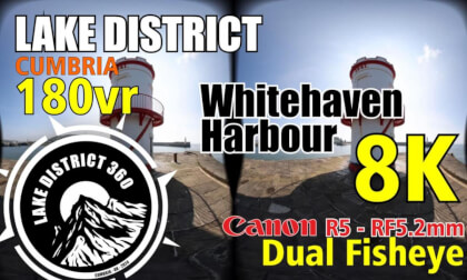 Lake District - Whitehaven Harbour – Cumbria- VR 180 8K - Canon R5 – RF5.2 VR Video Lake District - Whitehaven Harbour – Cumbria- VR 180 8K - Canon R5 – RF5.2 VR