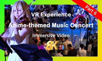 Anime Music Concert - Immersive VR Experience | 动漫主题音乐会 - 沉浸式VR体验 (Part 7) Anime Music Concert - Immersive VR Experience | 动漫主题音乐会 - 沉浸式VR体验 (Part 7)