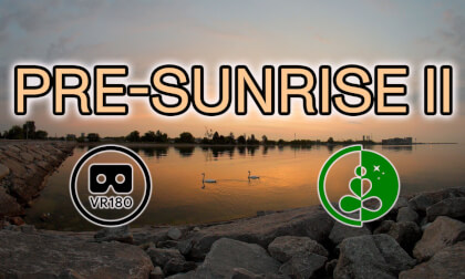 🌅 PRE-SUNRISE II | VR180 Nature Experience in 8K VR Video 🌅 PRE-SUNRISE II | VR180 Nature Experience in 8K VR