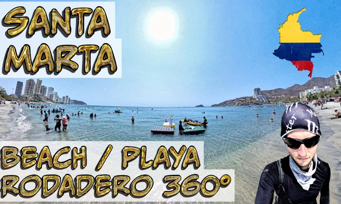 🏖️RODADERO BEACH 🌊 SANTA MARTA COLOMBIA 🌎 360° VR