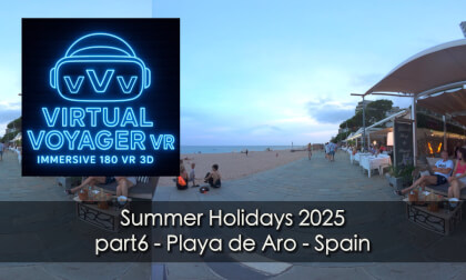 Summer Holidays part 6 - Playa de Aro - Spain VR Video Summer Holidays part 6 - Playa de Aro - Spain VR