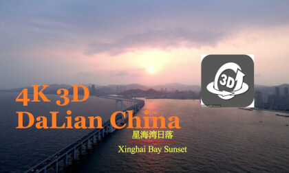 4K 3D,DaLian China 4K 3D,DaLian China