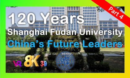 Shanghai Fudan University  - China’s Future Leaders Immersive VR Campus Tour | 复旦大学 - 沉浸式校园 VR 中国未来领袖 未来教育 (Part 4) Shanghai Fudan University  - China’s Future Leaders Immersive VR Campus Tour | 复旦大学 - 沉浸式校园 VR 中国未来领袖 未来教育 (Part 4)