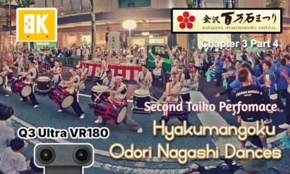 Hyakumangoku Odori Nagashi Dances chapter3 part4 - Q3U VR180 Hyakumangoku Odori Nagashi Dances chapter3 part4 - Q3U VR180