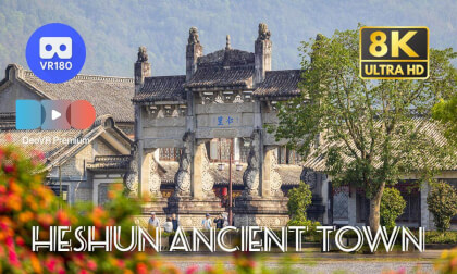 Travel China: Heshun Ancient Town 和顺古镇 | Yunnan | 8K60P 3D 180 Travel China: Heshun Ancient Town 和顺古镇 | Yunnan | 8K60P 3D 180