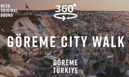 Göreme City Walk – Cappadocia, Türkiye 🇹🇷 | 360° Walking Tour | Original Sound