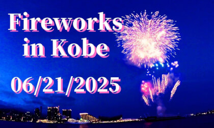 Kobe: Port Weekend Fireworks ,JAPAN 06/21/2025
